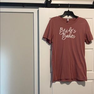 Brides Babes Pink Shirt